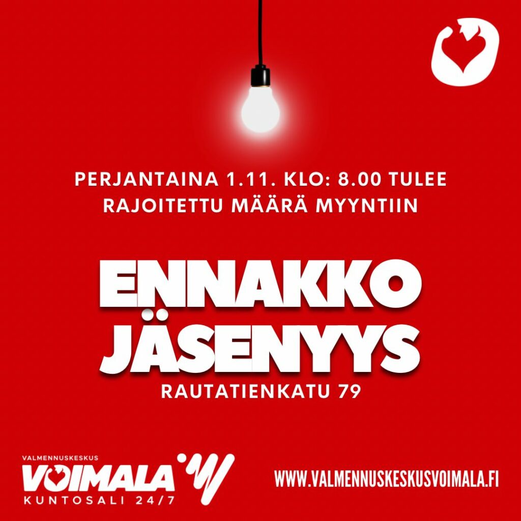 ENNAKKOJÄSENYYS TULEE MYYNTIIN